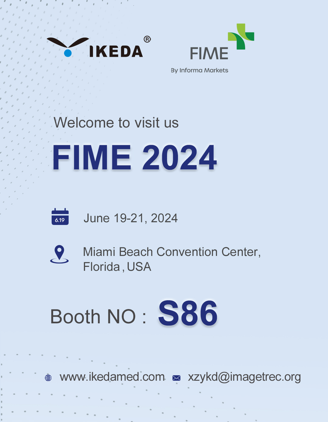 益柯達(dá)邀您相約2024年美國FIME醫(yī)療展 益柯達(dá)邀您相約2024年美國FIME醫(yī)療展
